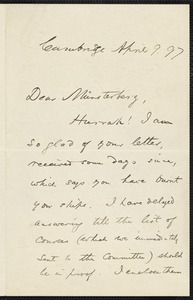 James, William, 1842-1910 autograph letter signed to Hugo Münsterberg, Cambridge, Mass., 9 April 1897
