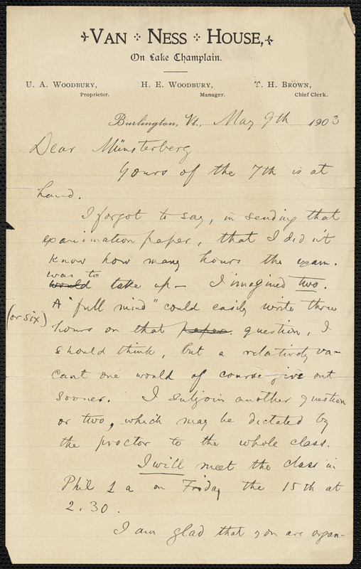 James, William, 1842-1910 autograph letter signed to Hugo Münsterberg, Burlington, Vt., 9 May 1903