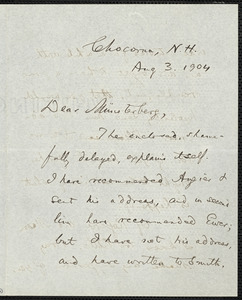 James, William, 1842-1910 autograph letter signed to Hugo Münsterberg, Chocorua, N.H., 3 August 1904