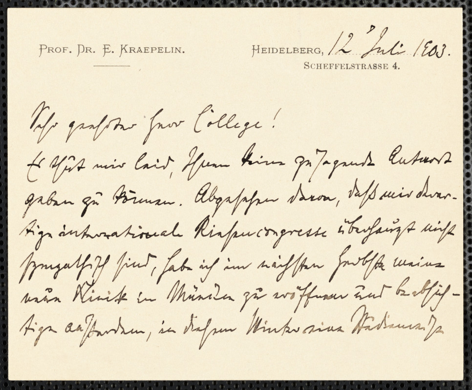 Kraepelin, Emil, 1856-1926 autograph note signed to Hugo Münsterberg, Heidelberg, Ger., 12 July 1903