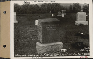 William S. Hendrick, Woodlawn Cemetery, new section, lot 46, Enfield, Mass., Sept. 7, 1928