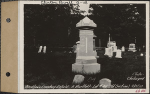 A. Bartlett, Woodlawn Cemetery, old section, lot 44, Enfield, Mass., Sept. 8, 1928