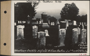 William Ballou, Woodlawn Cemetery, old section, lot 104, Enfield, Mass., Sept. 13, 1928