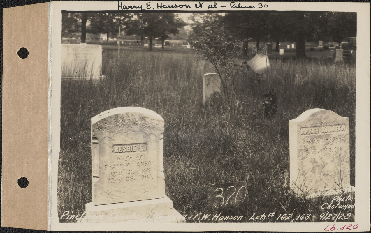F. W. Hanson, Pine Grove Cemetery, lots 162, 163, North Dana, Mass