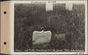 A. S. Davis, Pine Grove Cemetery, lot 235, North Dana, Mass., ca. 1928