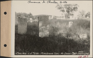 Charles, Pine Grove Cemetery, lot 239, North Dana, Mass., ca. 1928