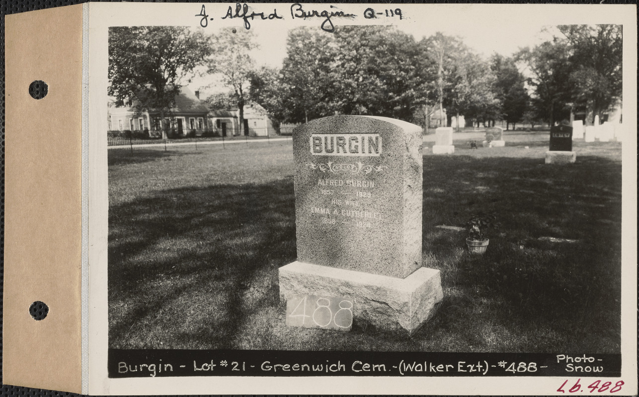 Alfred Burgin, Greenwich Cemetery, Walker Extension, lot 21, Greenwich, Mass., ca. 1930-1931