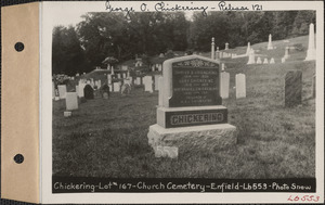 Darius S. Chickering, Church Cemetery, lot 167, Enfield, Mass., ca. 1930-1931