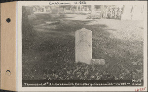 Hattie J. Thomas, Greenwich Cemetery, Old section, lot 121, Greenwich, Mass., ca. 1930-1931