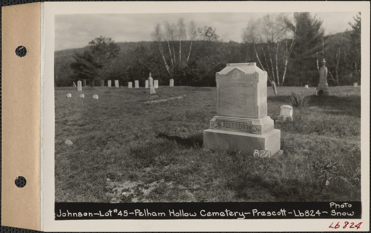 William H. Johnson, Pelham Hollow Cemetery, lot 45, Prescott, Mass., ca. 1930-1931