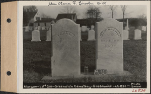 Joseph W. and Emma W. Morgan, Greenwich Cemetery, Old section, lot 210, Greenwich, Mass., ca. 1930-1931