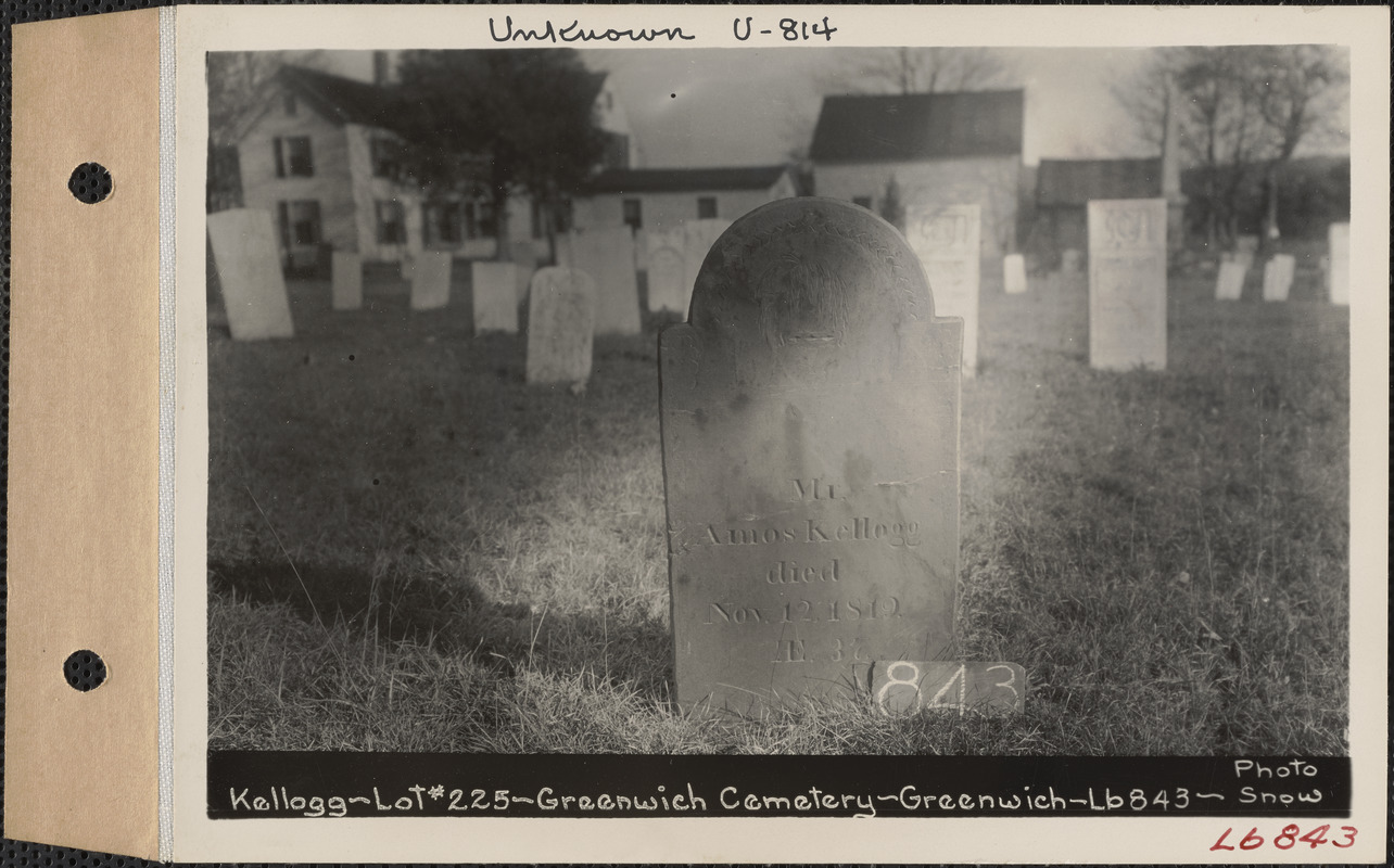 Amos Kellogg, Greenwich Cemetery, Old section, lot 225, Greenwich, Mass., ca. 1930-1931