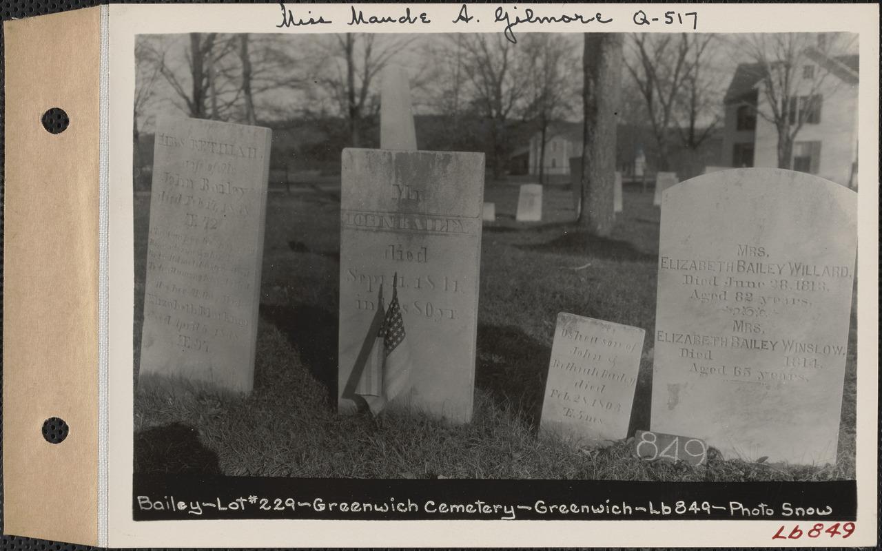 Bailey, Greenwich Cemetery, Old section, lot 229, Greenwich, Mass., ca. 1930-1931