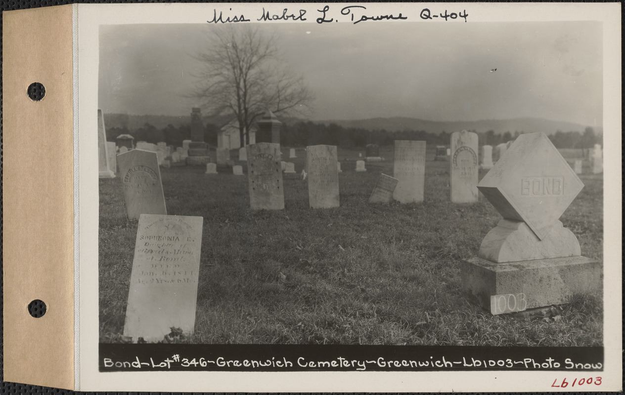 Bond, Greenwich Cemetery, Old section, lot 346, Greenwich Mass., ca. 1930-1931