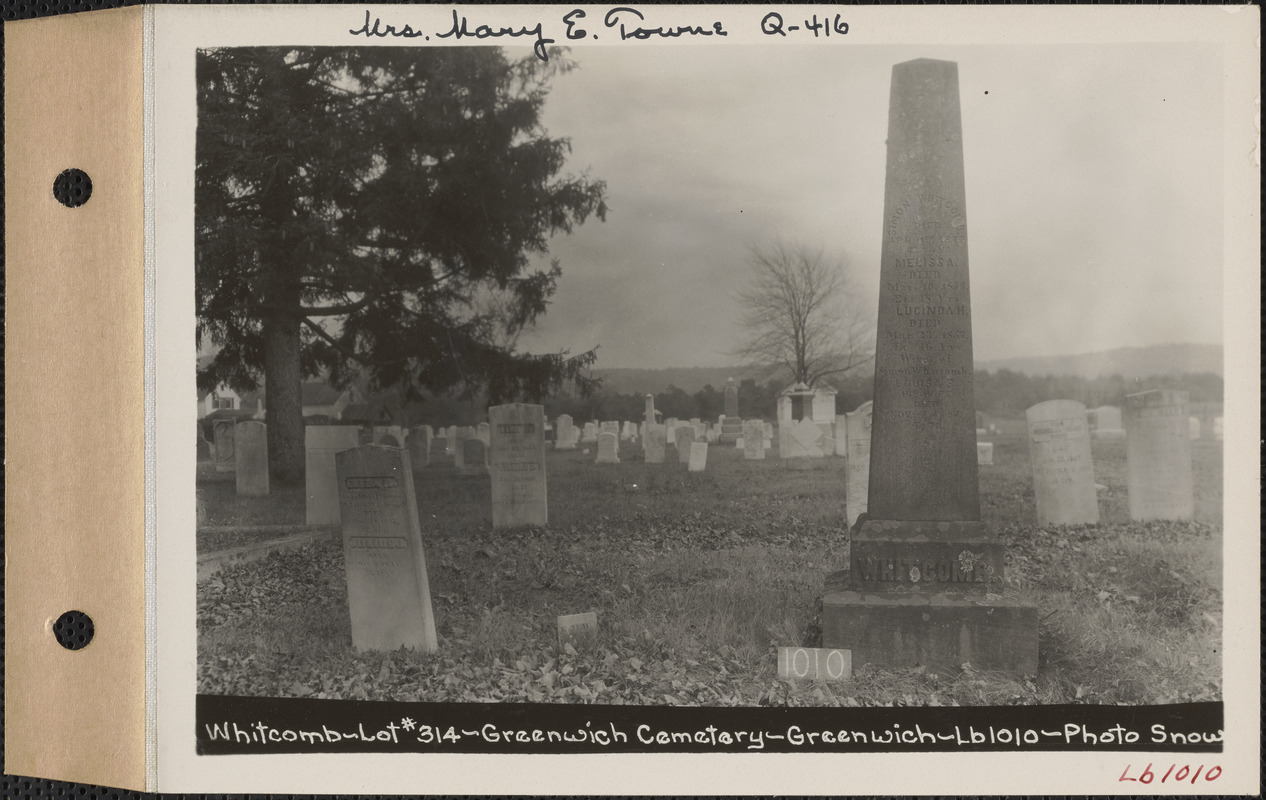 Whitcomb, Greenwich Cemetery, Old section, lot 314, Greenwich Mass., ca. 1930-1931