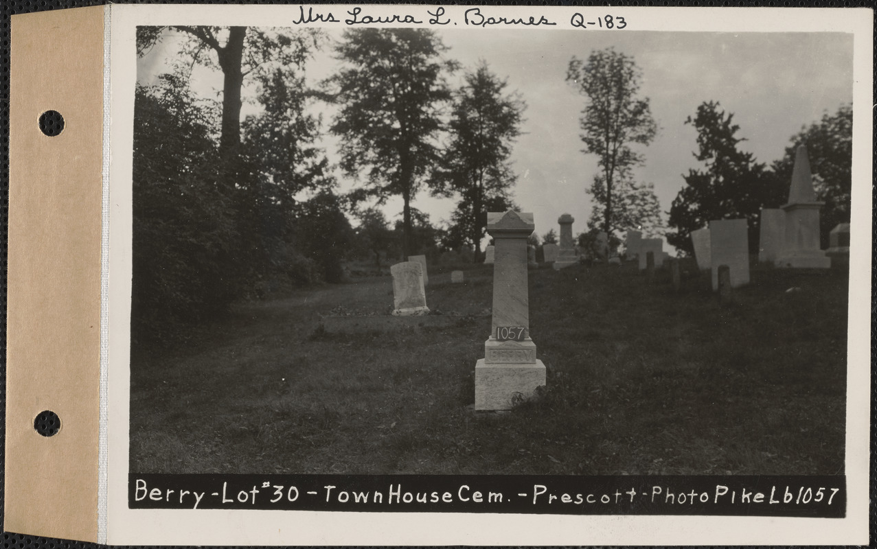 Berry, Town House Cemetery, lot 30, Prescott, Mass., ca. 1930-1931