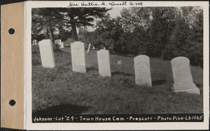 Johnson, Town House Cemetery, lot 29, Prescott, Mass., ca. 1930-1931