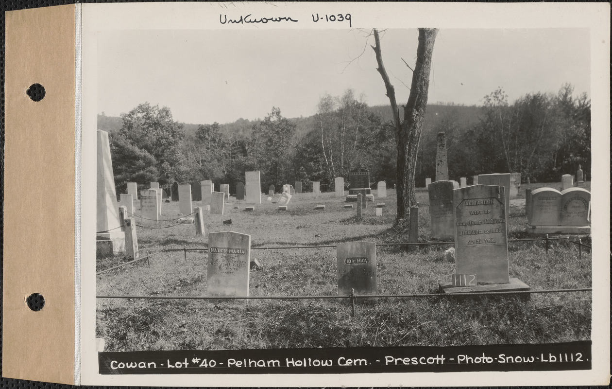 Cowan, Pelham Hollow Cemetery, lot 40, Prescott, Mass., ca. 19301931
