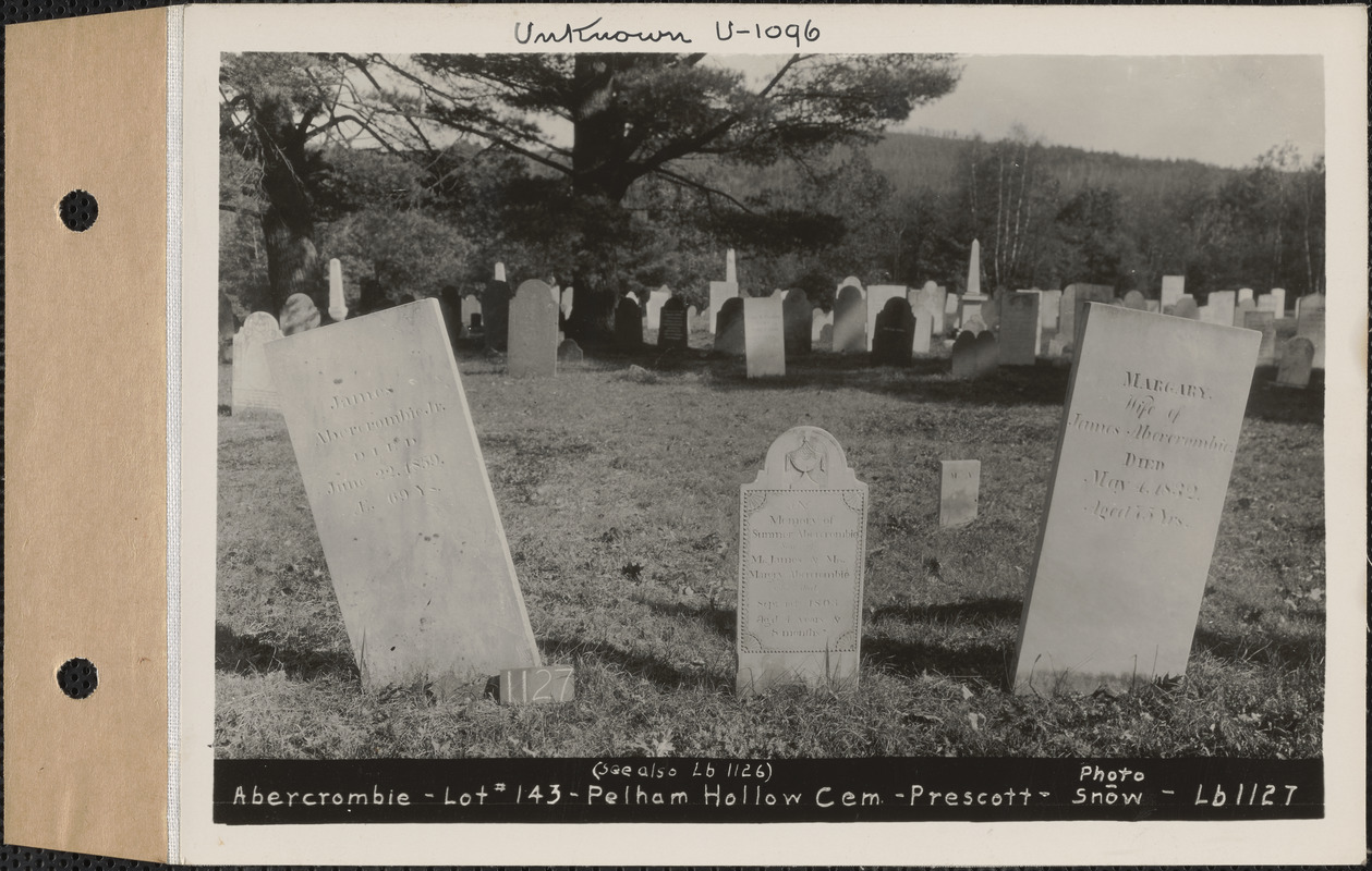 Abercrombie, Pelham Hollow Cemetery, lot 143, Prescott, Mass., ca. 1930-1931