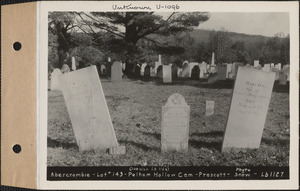 Abercrombie, Pelham Hollow Cemetery, lot 143, Prescott, Mass., ca. 1930-1931