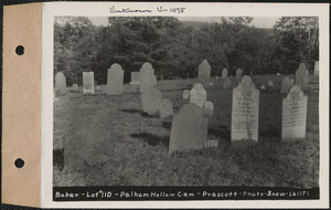 Baker, Pelham Hollow Cemetery, lot 110, Prescott, Mass., ca. 1930-1931
