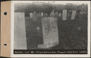 Walker, Pelham Hollow Cemetery, lot 166, Prescott, Mass., ca. 1930-1931