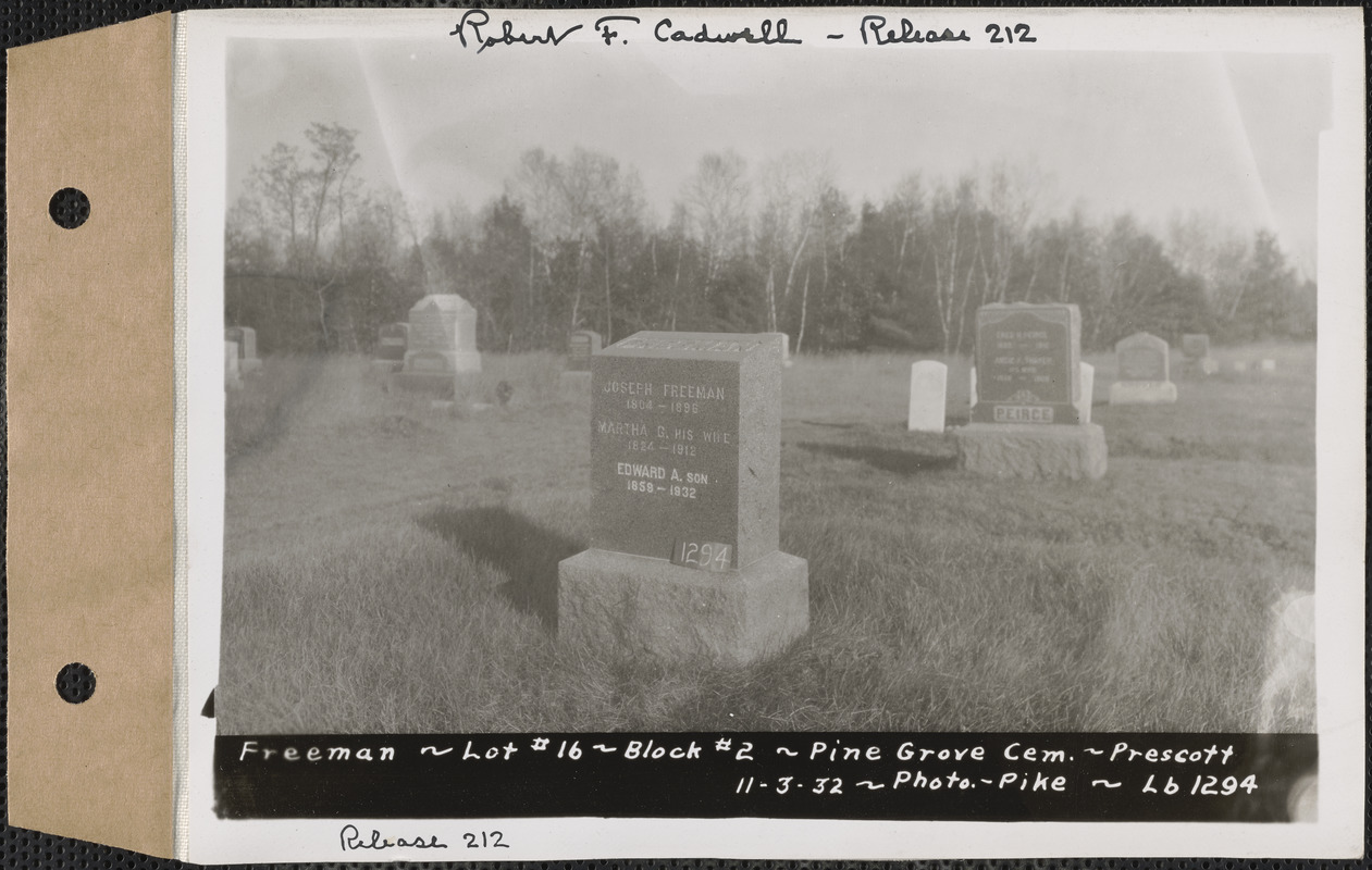Freeman, Pine Grove Cemetery, Block no. 2, lot 16, Prescott, Mass., Nov