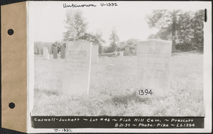 Caswell - Juckett, Fish Hill Cemetery, lot 46, Prescott, Mass., Aug. 21, 1934