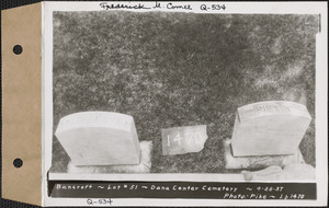 Bancroft, Dana Center Cemetery, lot 51, Dana, Mass., Apr. 28, 1937