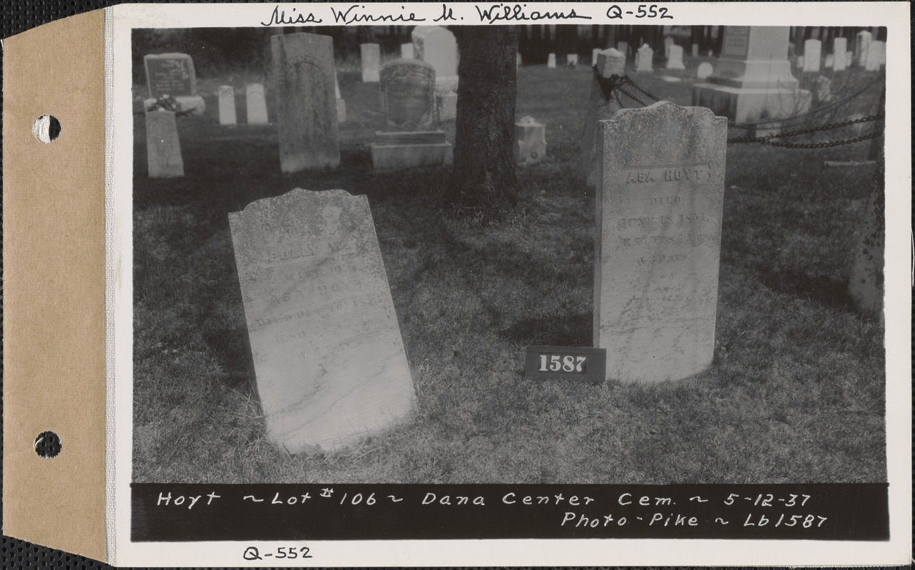 Hoyt, Dana Center Cemetery, lot 106, Dana, Mass., May 12, 1937