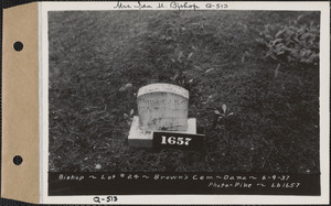 Bishop, Brown's Cemetery, lot 24, Dana, Mass., June 4, 1937