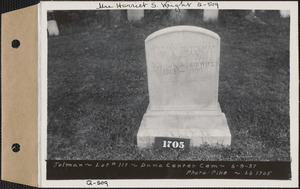 William and Sophia Tolman, Dana Center Cemetery, lot 117, Dana, Mass., June 9, 1937