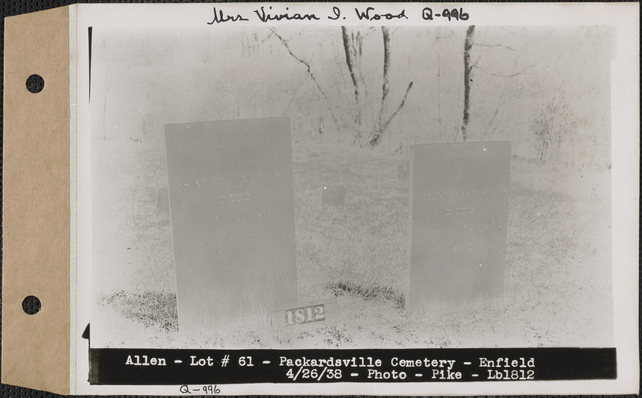 Allen, Packardsville Cemetery, lot 61, Enfield, Mass., Apr. 26, 1938