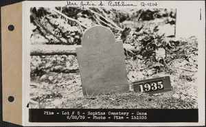 Lucious Pike, Hopkins Cemetery, lot 5, Dana, Mass., June 28, 1939
