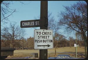 Charles St. push button sign