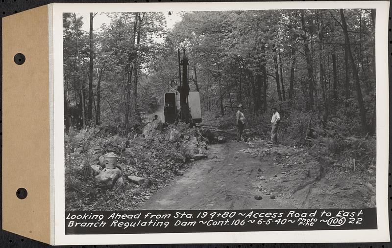 Contract No. 106, Improvement of Access Roads, Middle and East Branch Regulating Dams, and Quabbin Reservoir Area, Hardwick, Petersham, New Salem, Belchertown, looking ahead from Sta. 194+80, access road to East Branch Regulating Dam, Belchertown, Mass., Jun. 5, 1940