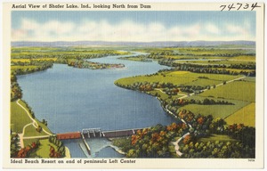Aerial view of Shafer Lake, Ind., looking north from dam, Ideal Beach Resort on end of peninsula left center