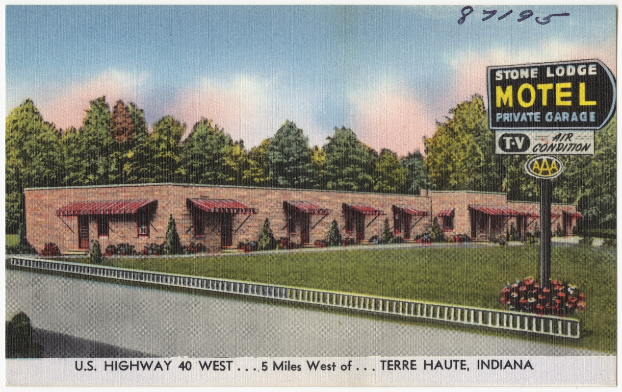 Stone Lodge Motel, U.S. Highway 40 West... 5 miles west of Terre Haute, Indiana