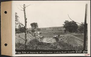 Contract No. 21, Portion of Ware-Belchertown Highway, Ware and Belchertown, bridge site at beginning of construction, looking East, Ware and Belchertown, Mass., Aug. 19, 1931