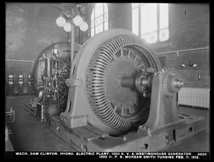 Wachusett Dam, Hydroelectric Power Plant, 1000 K. V. A. Westinghouse Generator, 1250 H. P. S. Morgan Smith Turbine, Clinton, Mass., Feb. 11, 1912