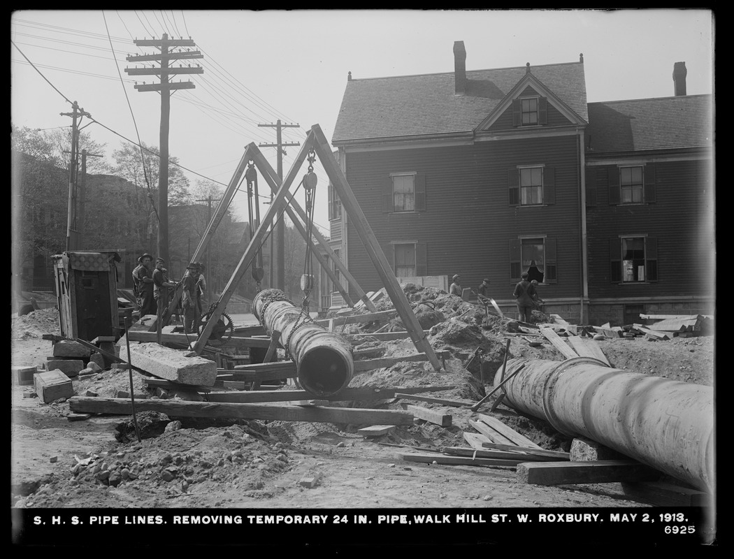 Distribution Department, Southern High Service Pipe Lines, removing temporary 24-inch pipe, Walk Hill Street, West Roxbury, Mass., May 2, 1913