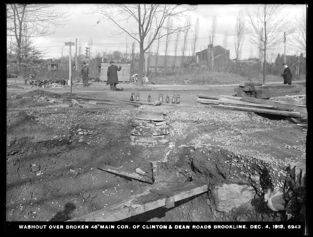 Distribution Department, break, washout over broken 48-inch main, showing break, corner of Clinton and Dean Roads, Brookline, Mass., Dec. 4, 1913