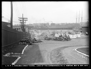 Distribution Department, Low Service Pipe Lines, Chelsea Creek Tunnel, land of the Commonwealth; see vessel in background, right, East Boston, Mass., May 6, 1914