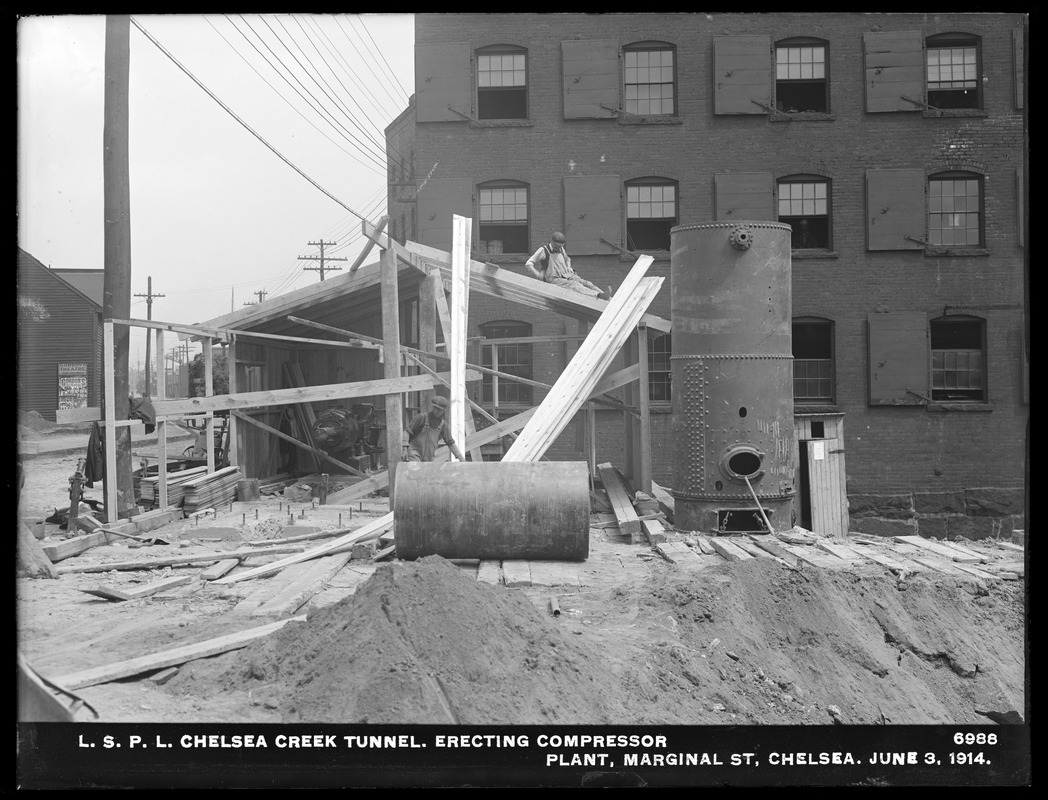 Distribution Department, Low Service Pipe Lines, Chelsea Creek Tunnel, erecting compressor plant, Marginal Street, Chelsea, Mass., Jun. 3, 1914