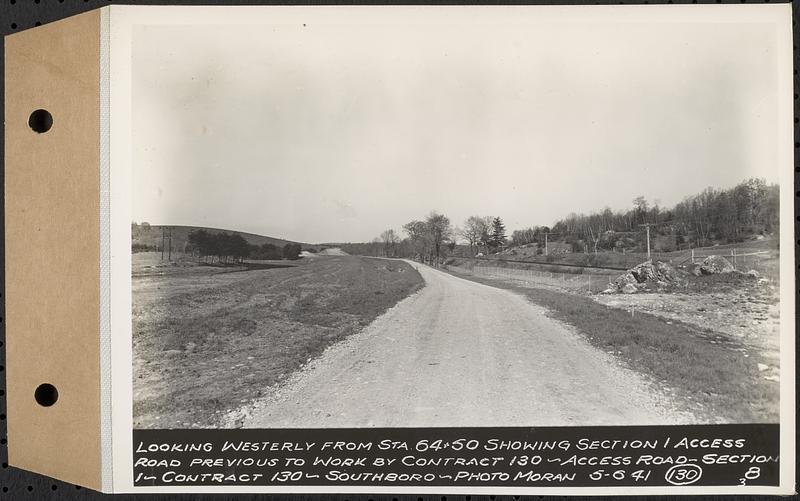 Contract No. 130, Grading, Loaming, and Grassing Vicinity of Shaft 4, Pressure Aqueduct, Southborough, and Improvement of Access Roads to the Intake Works and at Norumbega Reservoir, Marlborough, Southborough, Weston, looking westerly from Station 64+50 showing Section 1 access road previous to work by Contract 130, access road, Section 1, Southborough, Mass., May 6, 1941