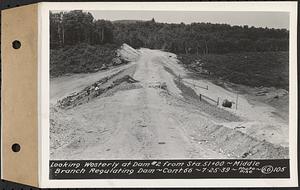 Contract No. 66, Regulating Dams, Middle Branch (New Salem), and East Branch of the Swift River, Hardwick and Petersham (formerly Dana), looking westerly at dam 2 from Sta. 51+00, middle branch regulating dam, Hardwick, Mass., Jul. 25, 1939