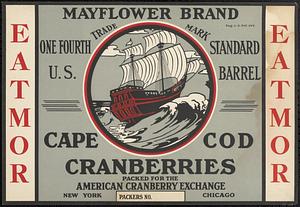 Eatmor Mayflower Brand Cape Cod Cranberries Quarter Barrel Box Label