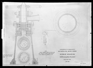 Engineering Plans, Sudbury Reservoir, ball bearing gate standard, Southborough, Mass., May 1898
