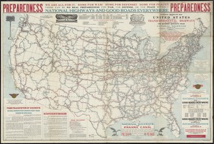 National highways map of the United States showing principal transcontinental highways and connecting system of one hundred thousand miles of national highways proposed by the National Highways Association