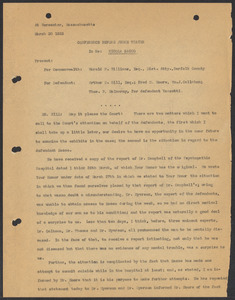 Sacco-Vanzetti Case Records, 1920-1928. Defense Papers. Transcript of conference before Judge Thayer; Present for Commonwealth: Harold P. Williams, Dist. Atty.; for defendant, Arthur D. Hill, Fred H. Moore, Wm. J. Callahan, Thomas P. McAnarny, March 30, 1923. Box 6, Folder 7, Harvard Law School Library, Historical & Special Collections